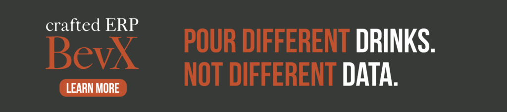 A banner that reads Crafted ERP BevX: Pour Different Drinks. Not Different Data.