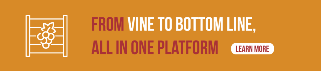 A graphic that says "from vine to bottom line, all in one platform."