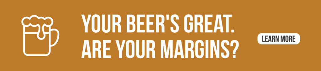 A graphic that says: Your beer's great. Are your margins? Click to learn more about Crafted ERP Brewery Software.