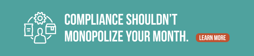 A graphic that says "Compliance shouldn't monopolize your month." Click for more.